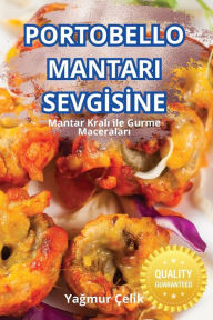 Title: Portobello Mantari Sevgİsİne, Author: Yağmur ïelik