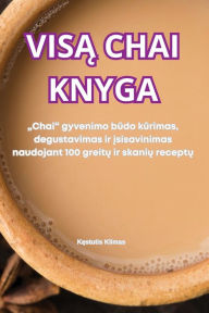 Title: VisĄ Chai Knyga, Author: Kęstutis Klimas