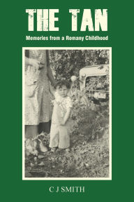Download epub books from google The Tan: Memories from a Romany Childhood (English literature)