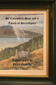 Free mp3 audible book downloads St. Columba's Seat and a Touch of Serendipity 9781836153047