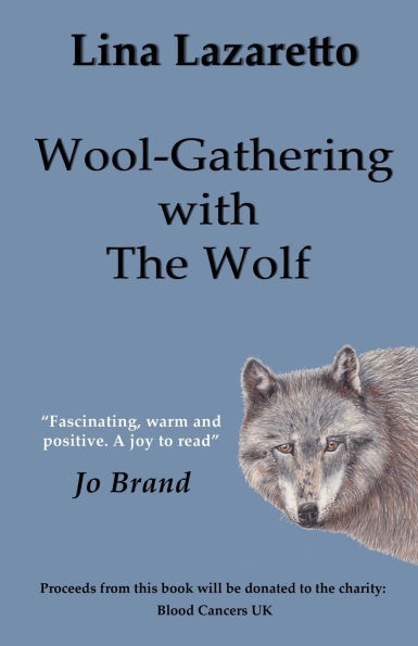 Wool-Gathering with The Wolf