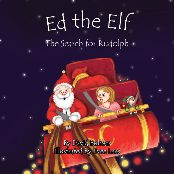 Ed the Elf: The Search for Rudolph