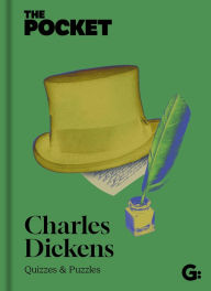 Title: The Pocket Charles Dickens: Quizzes and Puzzles, Author: Gemini