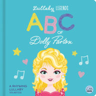 Title: ABC of Dolly Parton: A Rhyming Lullaby, Author: Susie Linn