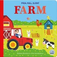 Title: Push, Pull, Slide! Farm, Author: Bobbie Brooks