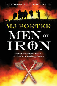 Title: Men Of Iron, Author: Mj Porter