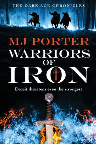 Title: Warriors of Iron, Author: Mj Porter