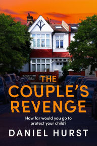 Free epub books download english The Couple's Revenge: A totally nail-biting psychological thriller with a jaw-dropping twist