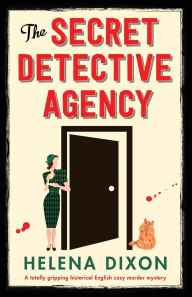 Google free ebooks download nook The Secret Detective Agency: A totally gripping historical English cozy murder mystery