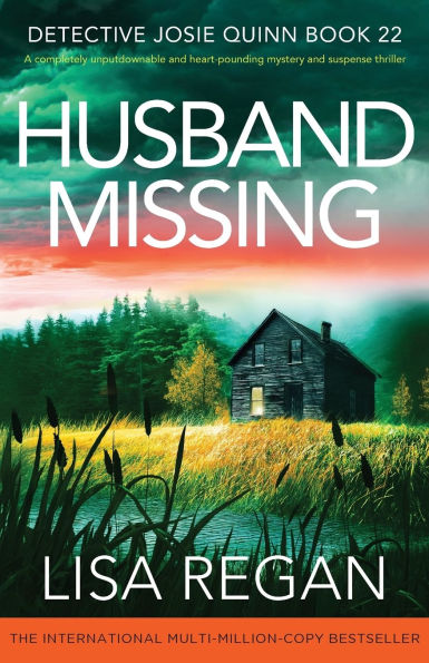 Husband Missing: A completely unputdownable and heart-pounding mystery suspense thriller