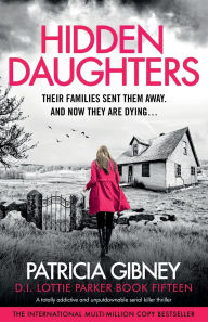 Download gratis ebook pdf Hidden Daughters: A totally addictive and unputdownable serial killer thriller RTF 9781836185871 in English by Patricia Gibney