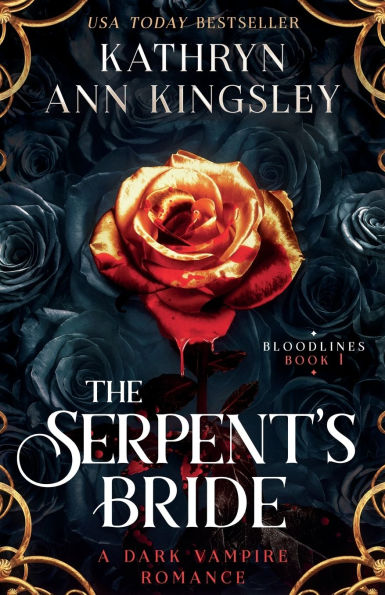 The Serpent's Bride: A dark vampire romance