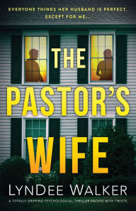 Forum for ebook download The Pastor's Wife: A totally gripping psychological thriller packed with twists in English 9781836189091