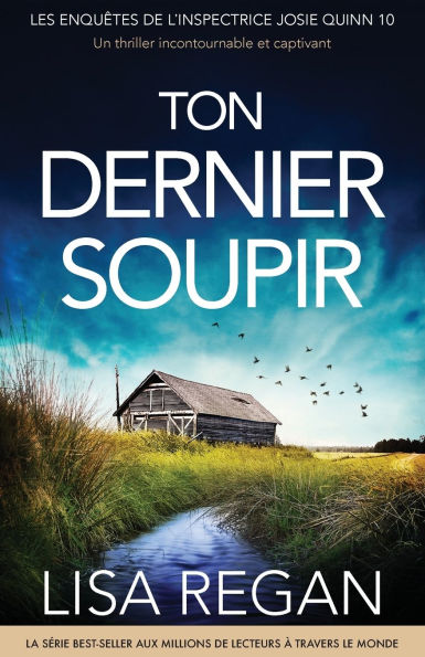 Ton Dernier Soupir: Un thriller incontournable et captivant
