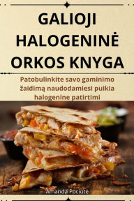 Title: Galioji Halogenine Orkos Knyga, Author: Amanda Pociūte