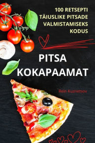 Title: Pitsa Kokapaamat, Author: Rein Kuznetsov