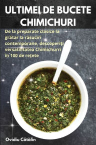 Title: Ultimei de Bucete Chimichuri, Author: Ovidiu Cătălin