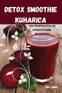 Detox Smoothie Kuharica