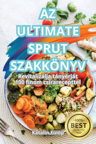 Title: AZ Ultimate Sprut Szakkï¿½nyv, Author: Katalin Fïlïp