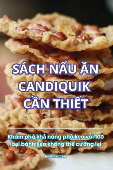 Sï¿½ch NẤu Ăn Candiquik CẦn ThiẾt