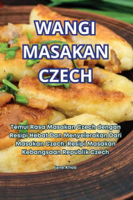 Title: Wangi Masakan Czech, Author: Jane Khoo