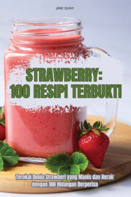 Title: Strawberry 100 Resipi Terbukti, Author: Jane Quah