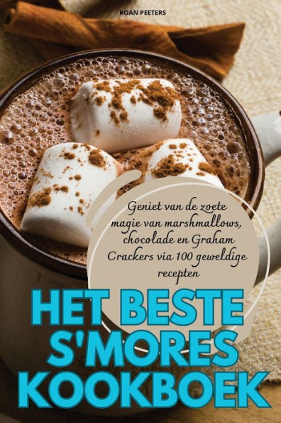 Het Beste s'Mores Kookboek