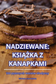 Title: Nadziewane KsiĄŻka Z Kanapkami, Author: Elżbieta Czerwińska