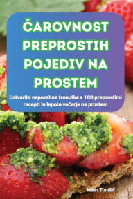 Title: Čarovnost Preprostih Pojediv Na Prostem, Author: Milan Tomsič