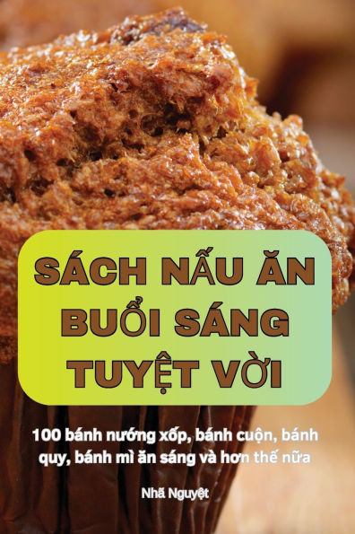 Sï¿½ch NẤu Ăn BuỔi Sï¿½ng TuyỆt VỜi