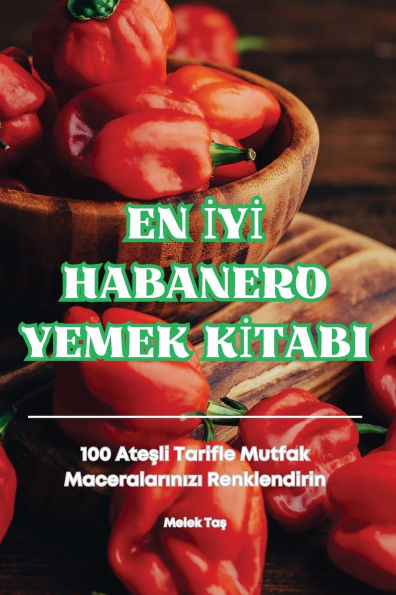En İyİ Habanero Yemek Kİtabi