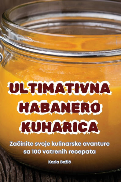 Ultimativna Habanero Kuharica