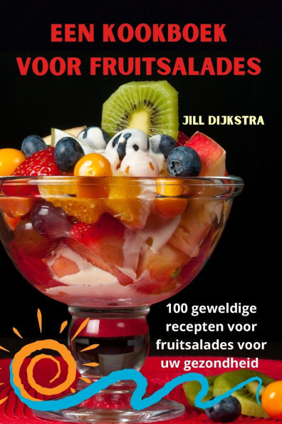 Een kookboek voor fruitsalades