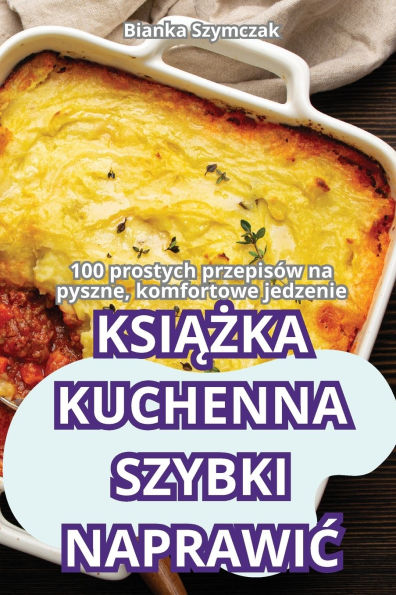 KsiĄŻka Kuchenna Szybki NaprawiĆ