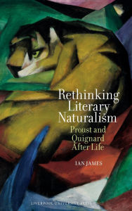 Free online it books download pdf Rethinking Literary Naturalism: Proust and Quignard After Life