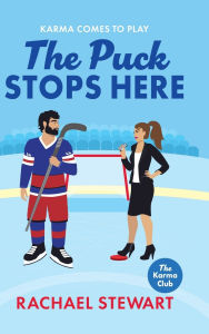 Title: The Puck Stops Here, Author: Rachael Stewart