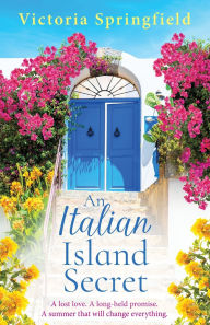 Free books online to read without download An Italian Island Secret