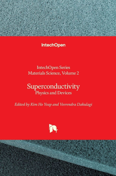 Superconductivity - Physics and Devices: Physics and Devices