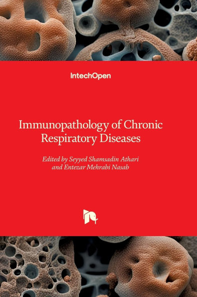 Immunopathology of Chronic Respiratory Diseases
