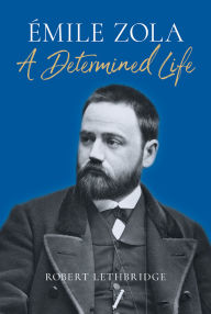 Epub books zip download Émile Zola: A Determined Life 9781836390176