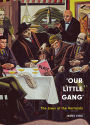 'Our Little Gang': The Lives of the Vorticists
