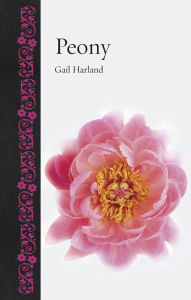 Title: Peony, Author: Gail Harland