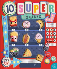 Title: 10 Super Snacks: 10 Super Snacks, Author: Sophie Collingwood