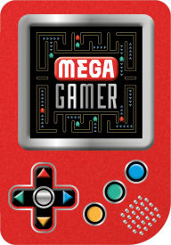 Title: Mega Gamer, Author: Alexander Cox