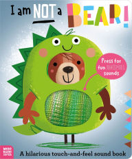 Title: I am Not a Bear!, Author: Annie Simpson