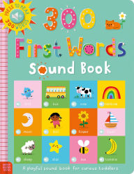 Title: 300 First Words Sound Book, Author: Sarah Creese
