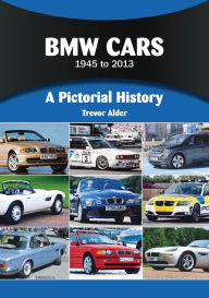 Free books online free downloads BMW Cars 1945 to 2013 9781836440031 by Trevor Alder