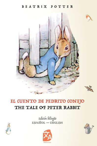 El cuento de Pedrito Conejo - The Tale of Peter Rabbit