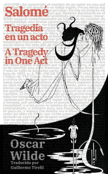 Salomï¿½: Tragedia en un acto - Salomï¿½ A Tragedy in One Act