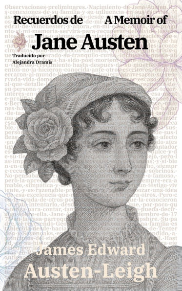 Recuerdos de Jane Austen - A Memoir of Jane Austen: Texto paralelo bilingÃ¯Â¿Â½e - Bilingual edition: InglÃ¯Â¿Â½s - EspaÃ¯Â¿Â½ol / English - Spanish